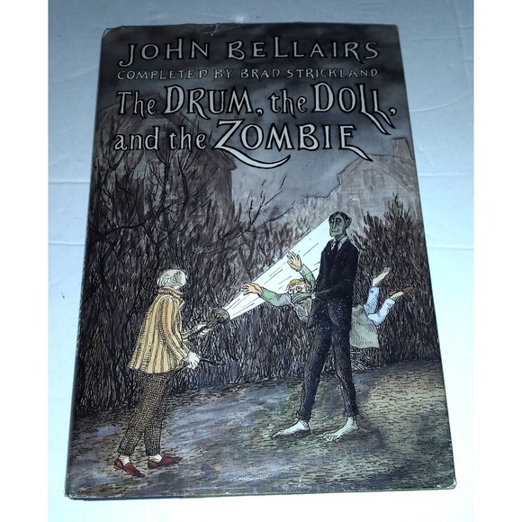 The Drum the Doll and the Zombie John BellairsBrad Strickland 1st Ed HC Very